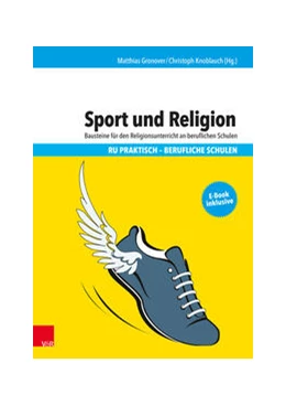 Abbildung von Gronover / Knoblauch | Sport und Religion | 1. Auflage | 2021 | beck-shop.de