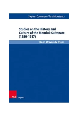 Abbildung von Conermann / Miura | Studies on the History and Culture of the Mamluk Sultanate (1250–1517) | 1. Auflage | 2021 | beck-shop.de