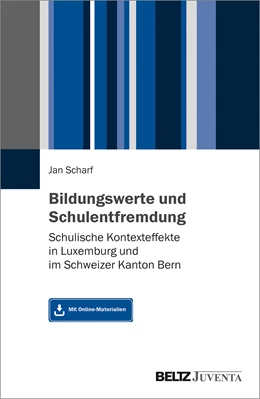 Abbildung von Scharf | Bildungswerte und Schulentfremdung | 1. Auflage | 2020 | beck-shop.de
