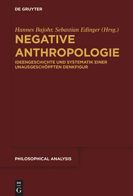 Abbildung von Bajohr / Edinger | Negative Anthropologie | 1. Auflage | 2022 | beck-shop.de