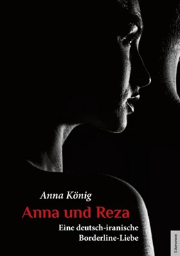 Abbildung von König | Anna und Reza | 1. Auflage | 2020 | beck-shop.de
