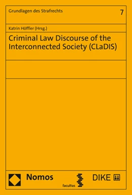 Abbildung von Höffler | Criminal Law Discourse of the Interconnected Society (CLaDIS) | 1. Auflage | 2020 | beck-shop.de