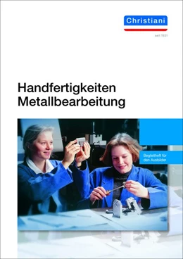 Abbildung von Deverin | Handfertigkeiten Metallbearbeitung | 5. Auflage | 2020 | beck-shop.de