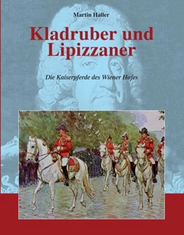 Abbildung von Haller | Kladruber und Lipizzaner | 1. Auflage | 2020 | beck-shop.de