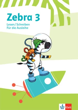 Abbildung von Zebra 3. Heft Lesen/Schreiben ausleihfähig Klasse 3 | 1. Auflage | 2021 | beck-shop.de