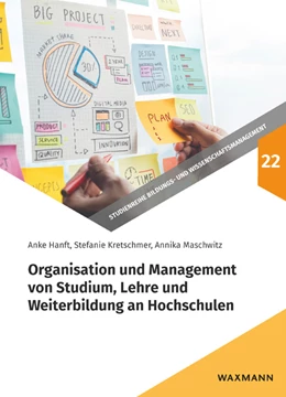 Abbildung von Hanft / Kretschmer | Organisation und Management von Studium, Lehre und Weiterbildung an Hochschulen | 2. Auflage | 2020 | beck-shop.de
