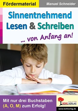 Abbildung von Schneider | Sinnentnehmend Lesen & Schreiben ... von Anfang an! | 1. Auflage | 2021 | beck-shop.de