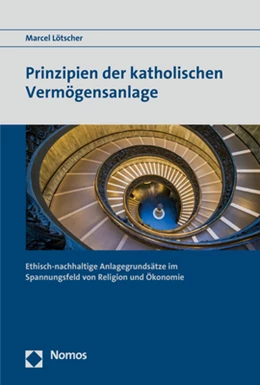 Abbildung von Lötscher | Prinzipien der katholischen Vermögensanlage | 1. Auflage | 2020 | beck-shop.de