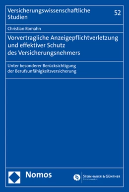 Abbildung von Romahn | Vorvertragliche Anzeigepflichtverletzung und effektiver Schutz des Versicherungsnehmers | 1. Auflage | 2020 | 52 | beck-shop.de