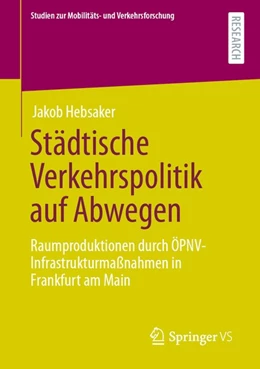 Abbildung von Hebsaker | Städtische Verkehrspolitik auf Abwegen | 1. Auflage | 2020 | beck-shop.de