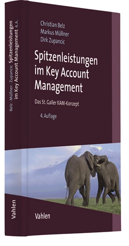 Abbildung von Belz / Müllner | Spitzenleistungen im Key Account Management | 4. Auflage | 2021 | beck-shop.de