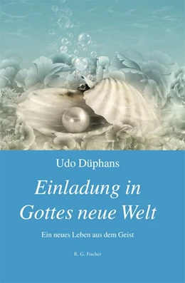 Abbildung von Düphans | Einladung in Gottes neue Welt | 1. Auflage | 2020 | beck-shop.de