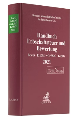 Abbildung von Handbuch Erbschaftsteuer und Bewertung 2021: BewG, ErbStG, GrEStG, GrStG 2021 | 1. Auflage | 2021 | beck-shop.de
