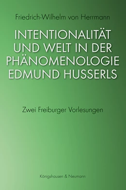 Abbildung von Herrmann | Intentionalität und Welt in der Phänomenologie Edmund Husserls | 1. Auflage | 2020 | beck-shop.de