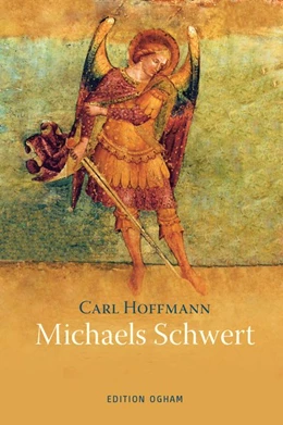 Abbildung von Hoffmann | Michaels Schwert und andere Geschichten | 1. Auflage | 2020 | beck-shop.de