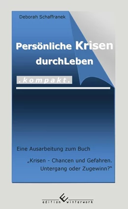 Abbildung von Schaffranek | Persönliche Krisen durchleben kompakt | 1. Auflage | 2020 | beck-shop.de