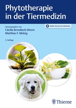 Abbildung von Brendieck-Worm / Melzig | Phytotherapie in der Tiermedizin | 2. Auflage | 2021 | beck-shop.de