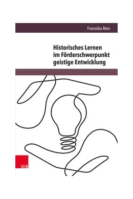 Abbildung von Rein | Historisches Lernen im Förderschwerpunkt geistige Entwicklung | 1. Auflage | 2021 | beck-shop.de