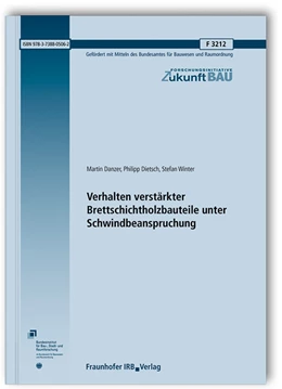 Abbildung von Danzer / Dietsch | Verhalten verstärkter Brettschichtholzbauteile unter Schwindbeanspruchung. | 1. Auflage | 2020 | beck-shop.de