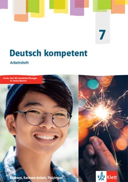 Abbildung von Deutsch kompetent 7. Arbeitsheft Klasse 7. Ausgabe Sachsen, Sachsen-Anhalt, Thüringen Gymnasium | 1. Auflage | 2021 | beck-shop.de