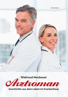 Abbildung von Neubauer | Arztroman | 1. Auflage | 2020 | beck-shop.de