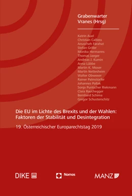 Abbildung von Grabenwarter / Vranes | Die EU im Lichte des Brexits und der Wahlen: Faktoren der Stabilität und Desintegration | 1. Auflage | 2021 | beck-shop.de