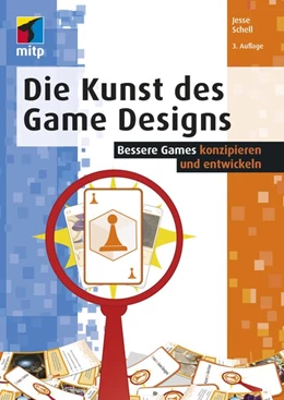 Abbildung von Schell | Die Kunst des Game Designs | 3. Auflage | 2020 | beck-shop.de