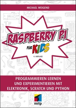 Abbildung von Weigend | Raspberry Pi für Kids | 4. Auflage | 2020 | beck-shop.de