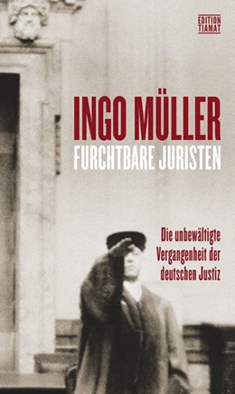 Abbildung von Müller | Furchtbare Juristen | 1. Auflage | 2020 | beck-shop.de