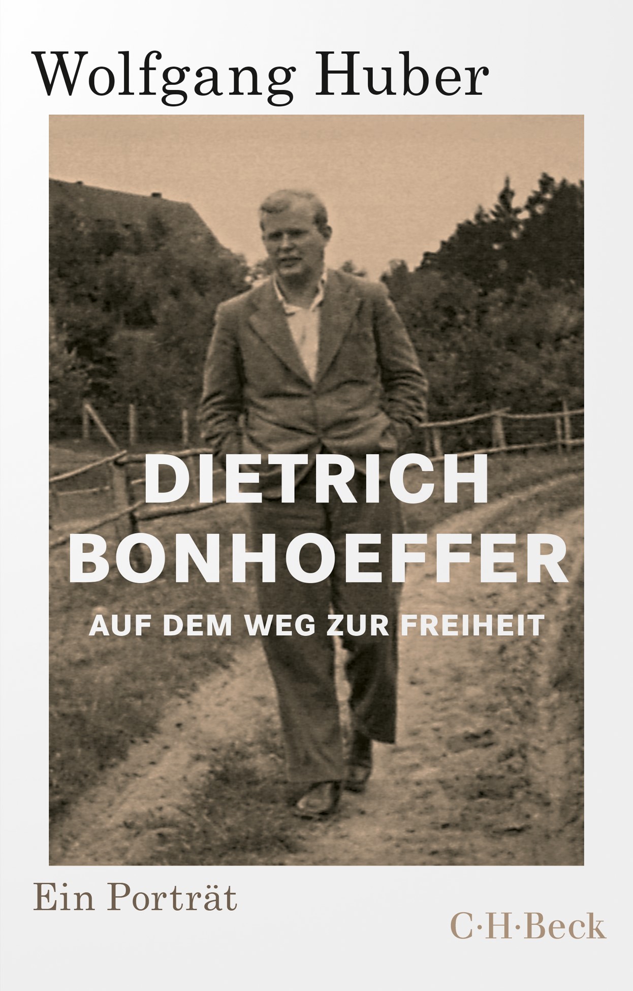 Cover: Huber, Wolfgang, Dietrich Bonhoeffer