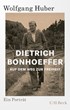 Cover: Huber, Wolfgang, Dietrich Bonhoeffer
