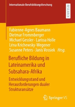 Abbildung von Baumann / Frommberger | Berufliche Bildung in Lateinamerika und Subsahara-Afrika | 1. Auflage | 2020 | beck-shop.de