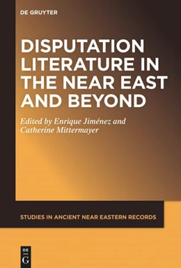Abbildung von Jiménez / Mittermayer | Disputation Literature in the Near East and Beyond | 1. Auflage | 2020 | beck-shop.de