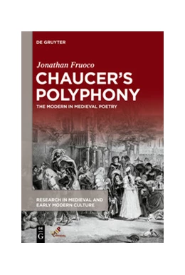 Abbildung von Fruoco | Chaucer's Polyphony | 1. Auflage | 2020 | beck-shop.de