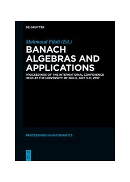Abbildung von Filali | Banach Algebras and Applications | 1. Auflage | 2020 | beck-shop.de