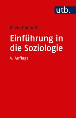 Abbildung von Dimbath | Einführung in die Soziologie | 4. Auflage | 2020 | beck-shop.de