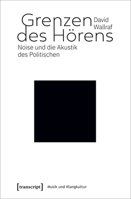 Abbildung von Wallraf | Grenzen des Hörens | 1. Auflage | 2021 | beck-shop.de