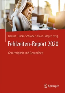 Abbildung von Badura / Ducki | Fehlzeiten-Report 2020 | 1. Auflage | 2020 | beck-shop.de