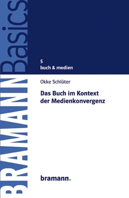 Abbildung von Schlüter | Das Buch im Kontext der Medienkonvergenz | 1. Auflage | 2020 | beck-shop.de