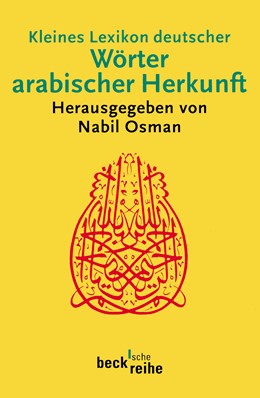 Cover: Osman, Nabil, Kleines Lexikon deutscher Wörter arabischer Herkunft