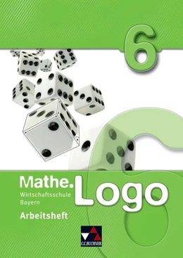 Abbildung von Kleine | Mathe.Logo Wirtschaftsschule AH 6 | 1. Auflage | 2022 | beck-shop.de