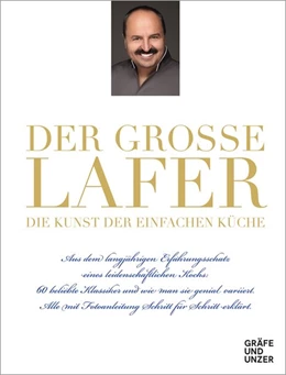 Abbildung von Lafer | Der große Lafer- Die Kunst der einfachen Küche. | 1. Auflage | 2020 | beck-shop.de