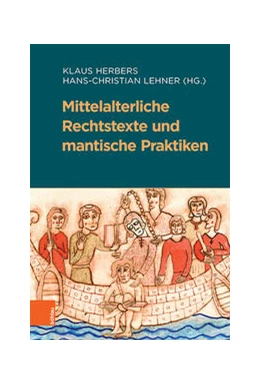 Abbildung von Herbers / Lehner | Mittelalterliche Rechtstexte und mantische Praktiken | 1. Auflage | 2020 | beck-shop.de