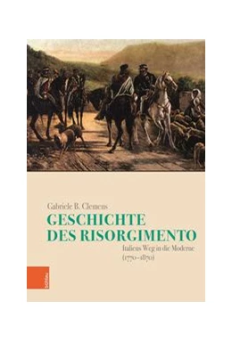 Abbildung von Clemens | Geschichte des Risorgimento | 1. Auflage | 2021 | beck-shop.de