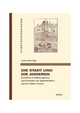 Abbildung von Rutz | Die Stadt und die Anderen | 1. Auflage | 2021 | beck-shop.de