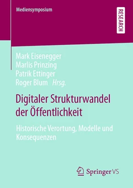 Abbildung von Eisenegger / Prinzing | Digitaler Strukturwandel der Öffentlichkeit | 1. Auflage | 2021 | beck-shop.de