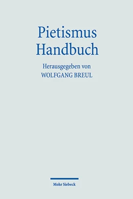 Abbildung von Breul | Pietismus Handbuch | 1. Auflage | 2021 | beck-shop.de