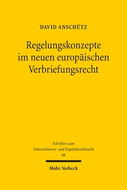 Abbildung von Anschütz | Regelungskonzepte im neuen europäischen Verbriefungsrecht | 1. Auflage | 2020 | 88 | beck-shop.de