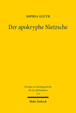 Abbildung von Gluth | Der apokryphe Nietzsche | 1. Auflage | 2021 | 116 | beck-shop.de