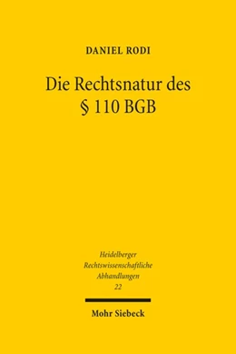Abbildung von Rodi | Die Rechtsnatur des § 110 BGB | 1. Auflage | 2021 | beck-shop.de